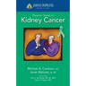 Johns Hopkins Patients' Guide to Kidney Cancer