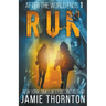 After the World Ends: Run (Book 1)