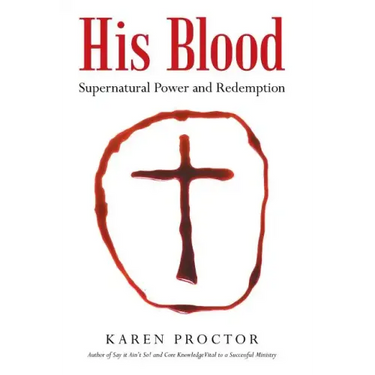 His Blood: Supernatural Power and Redemption