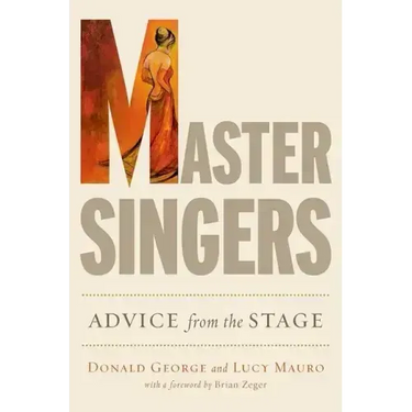 Master Singers: Advice from the Stage