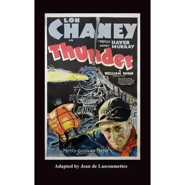 Thunder - Starring Lon Chaney (Hardback)