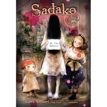 Sadako at the End of the World