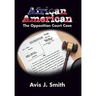 African American: The Opposition Court Case