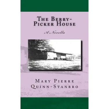 The Berry-Picker House