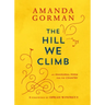 The Hill We Climb: An Inaugural Poem for the Country