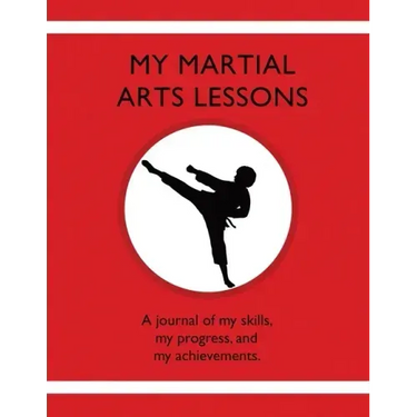 My Martial Arts Lessons: A journal of my skills, my progress, and my achievements.