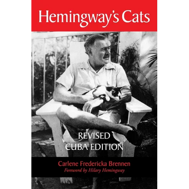 Hemingway's Cats: Revised Cuba Edition