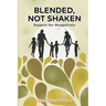 Blended, Not Shaken