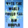 Ways the World Could End