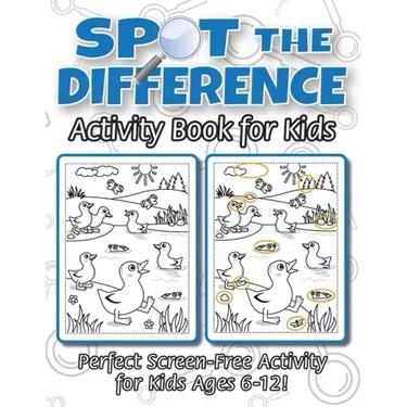 Spot the Difference Activity Book for Kids: (Ages 6-12) Spot 10 Differences in Every Spread!