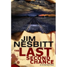The Last Second Chance: An Ed Earl Burch Novel