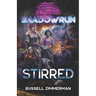 Shadowrun: Stirred