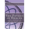 The Physics of Heaven: The Theology of the New Apostolic Reformation