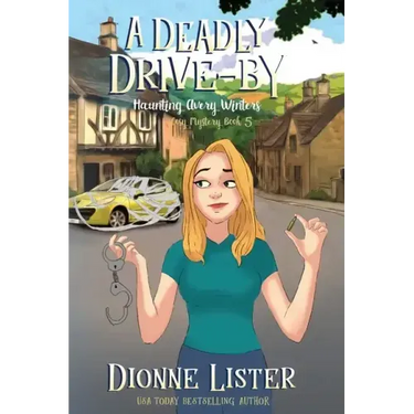 A Deadly Drive-by: A Ghost Cozy Mystery
