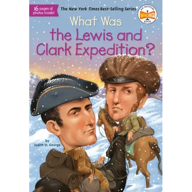 What Was the Lewis and Clark Expedition?