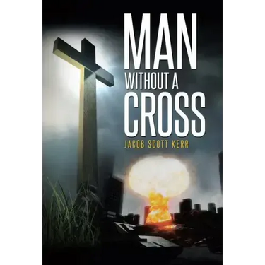 Man Without A Cross