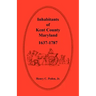 Inhabitants of Kent County, Maryland, 1637-1787