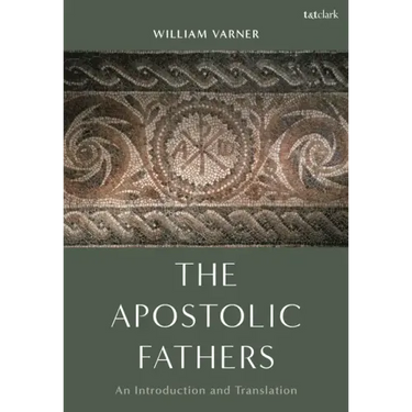 The Apostolic Fathers: An Introduction and Translation