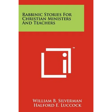 Rabbinic Stories For Christian Ministers And Teachers