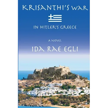 Krisanthi's War: In Hitler's Greece