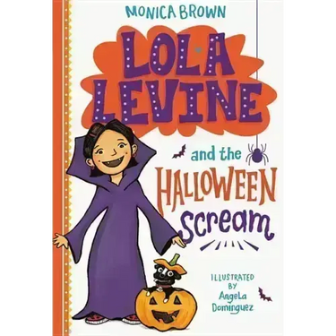 Lola Levine and the Halloween Scream
