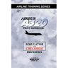 Airbus A320 pilot handbook: Simulator and checkride techniques