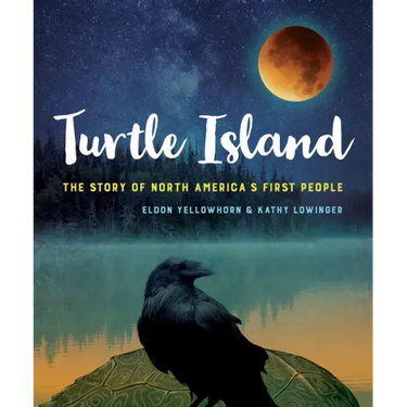 Turtle Island: The Story of North America's First People