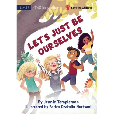 Let's Just Be Ourselves