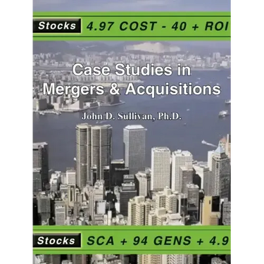 Case Studies in Mergers & Acquisitions