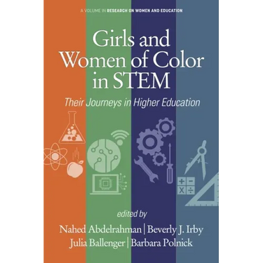 Girls and Women of Color In STEM: Their Journeys in Higher Education