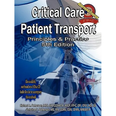 Critical Care Patient Transport, Principles and Practice