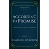 According to Promise: Of Salvation, Life, and Eternity