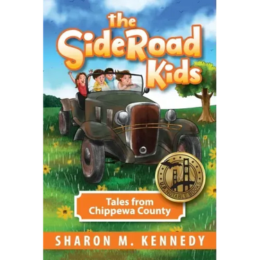 The SideRoad Kids - Book 1: Growing Up in the U.P.