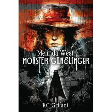 Melinda West: Monster Gunslinger