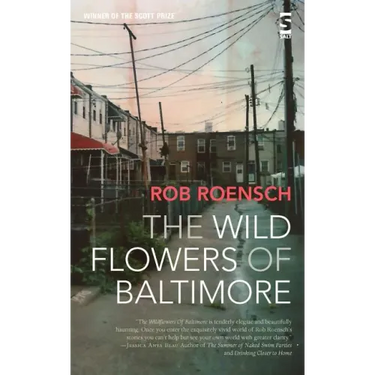 The Wild Flowers of Baltimore
