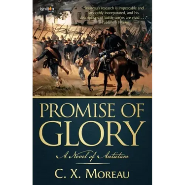 Promise of Glory: A Novel of Antietam