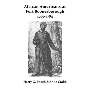 African Americans at Fort Boonesborough, 1775-1784