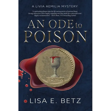 An Ode to Poison: A Livia Aemilia Mystery