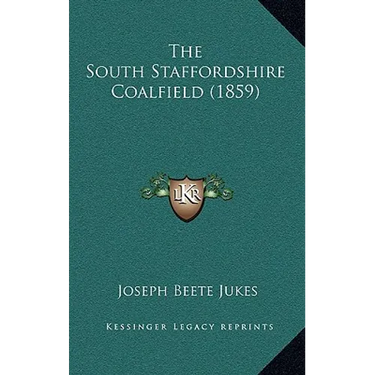 The South Staffordshire Coalfield (1859)