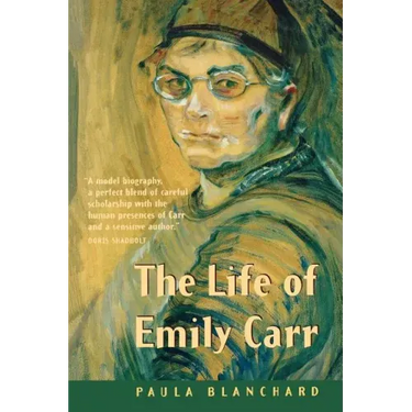 The Life of Emily Carr