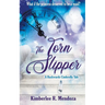 The Torn Slipper