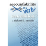 Accountability ... A Noun or a Verb?: Teen Edition