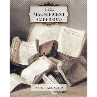 The Magnificent Ambersons