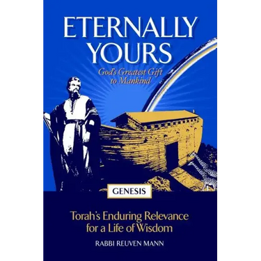 Eternally Yours: God's Greatest Gift To Mankind - Genesis