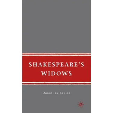 Shakespeare's Widows