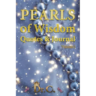 Pearls of Wisdom Quotes & Journal Volume I
