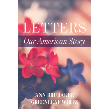 Letters: Our American Story