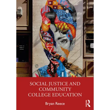 Social Justice and Community College Education