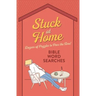 Stuck at Home Bible Word Searches: Dozens of Puzzles to Pass the Time!