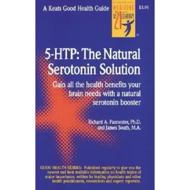 5 Htp: The Real Serotonin Story